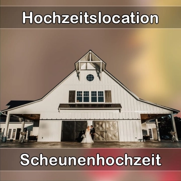 Location - Hochzeitslocation Scheune in Bühlertann