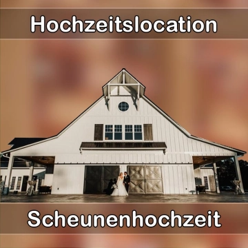 Location - Hochzeitslocation Scheune in Burgbrohl