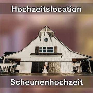 Location - Hochzeitslocation Scheune in Burghausen
