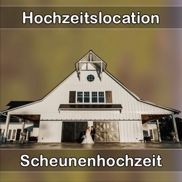 Location - Hochzeitslocation Scheune in Burgwald