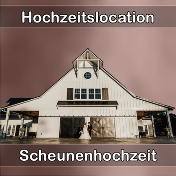 Location - Hochzeitslocation Scheune in Colditz