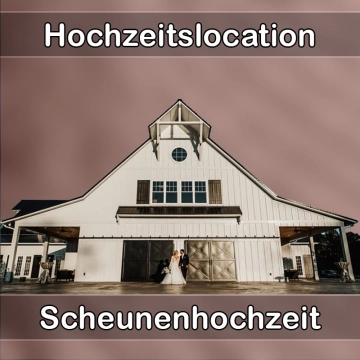 Location - Hochzeitslocation Scheune in Crailsheim