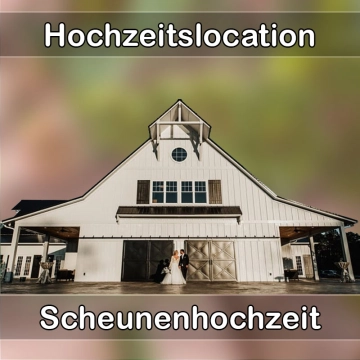 Location - Hochzeitslocation Scheune in Creglingen