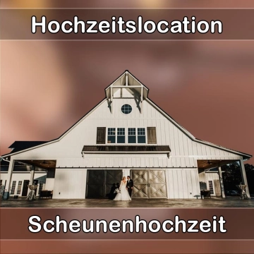 Location - Hochzeitslocation Scheune in Cunewalde