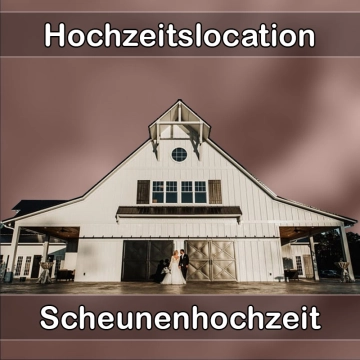 Location - Hochzeitslocation Scheune in Deizisau