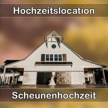 Location - Hochzeitslocation Scheune in Dettenheim