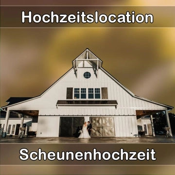 Location - Hochzeitslocation Scheune in Diedorf (Bayern)