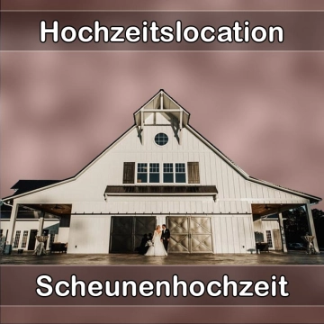 Location - Hochzeitslocation Scheune in Diera-Zehren