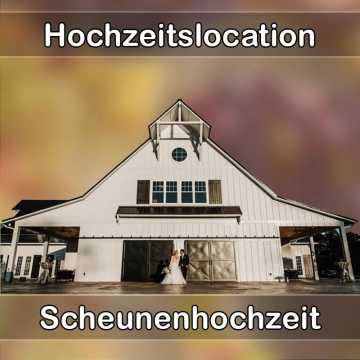 Location - Hochzeitslocation Scheune in Dietersburg