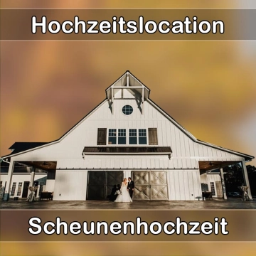 Location - Hochzeitslocation Scheune in Dietmannsried