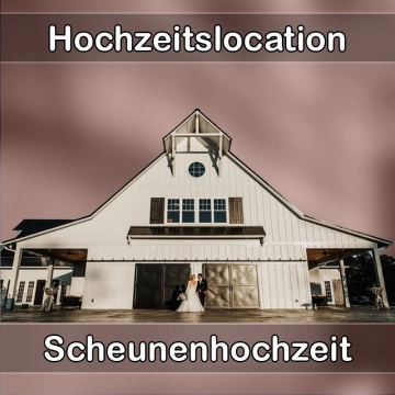 Location - Hochzeitslocation Scheune in Donzdorf