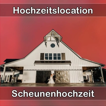 Location - Hochzeitslocation Scheune in Dorfen