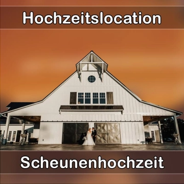 Location - Hochzeitslocation Scheune in Driedorf