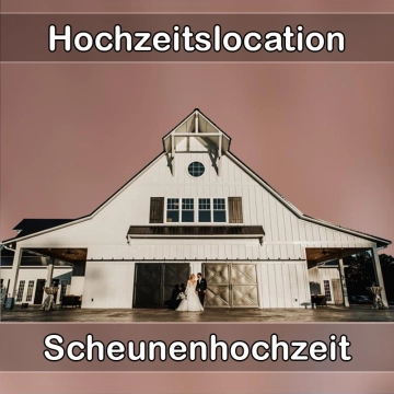 Location - Hochzeitslocation Scheune in Eching (Landkreis Freising)