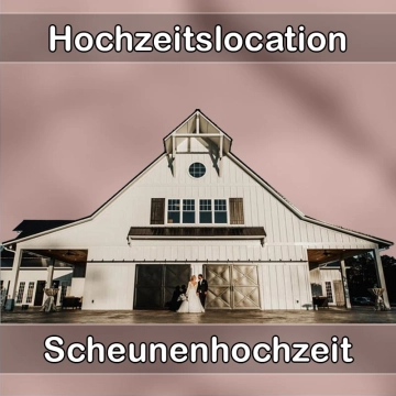 Location - Hochzeitslocation Scheune in Eckental