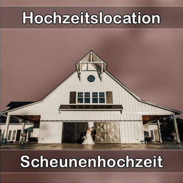 Location - Hochzeitslocation Scheune in Edingen-Neckarhausen