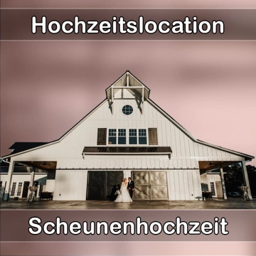 Location - Hochzeitslocation Scheune in Eggenstein-Leopoldshafen