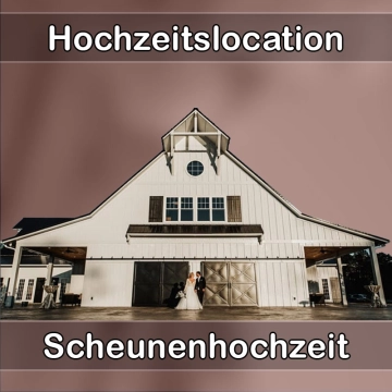 Location - Hochzeitslocation Scheune in Egling