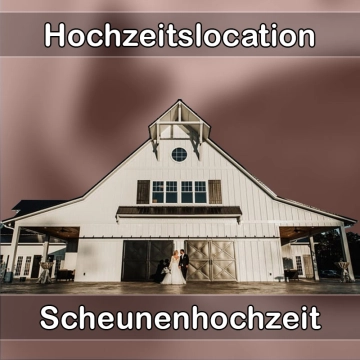 Location - Hochzeitslocation Scheune in Ehingen (Donau)