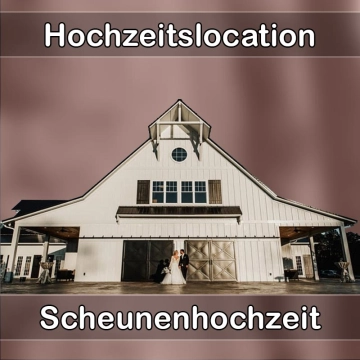 Location - Hochzeitslocation Scheune in Eisingen (Bayern)