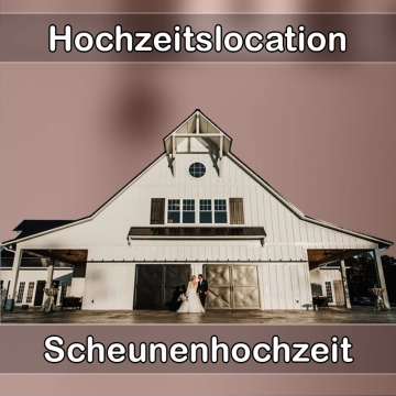 Location - Hochzeitslocation Scheune in Elsenfeld