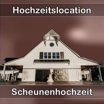 Location - Hochzeitslocation Scheune in Elztal