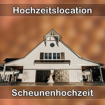 Location - Hochzeitslocation Scheune in Eppendorf