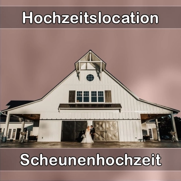 Location - Hochzeitslocation Scheune in Ergolding