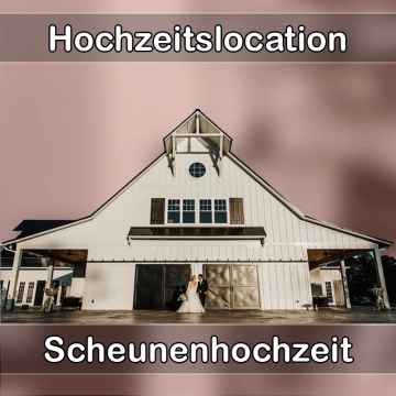 Location - Hochzeitslocation Scheune in Ergoldsbach