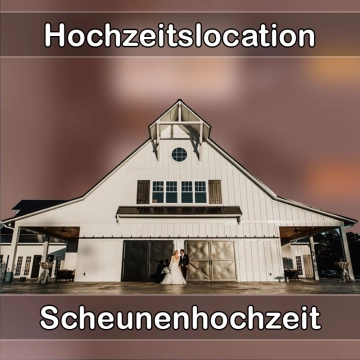Location - Hochzeitslocation Scheune in Erlenbach (Kreis Heilbronn)