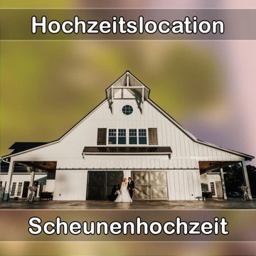 Location - Hochzeitslocation Scheune in Erlensee