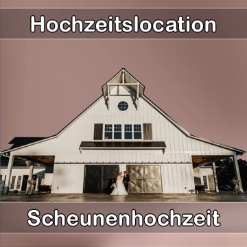 Location - Hochzeitslocation Scheune in Eschlkam