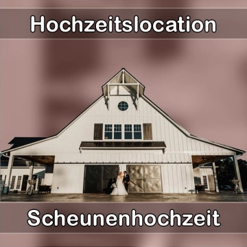 Location - Hochzeitslocation Scheune in Essenbach