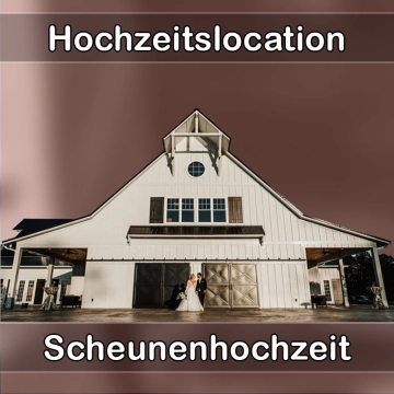 Location - Hochzeitslocation Scheune in Essenheim