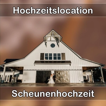 Location - Hochzeitslocation Scheune in Falkenstein-Vogtland