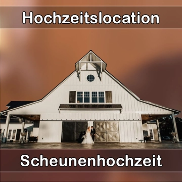 Location - Hochzeitslocation Scheune in Finsing
