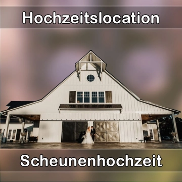 Location - Hochzeitslocation Scheune in Fischen im Allgäu
