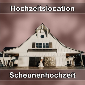 Location - Hochzeitslocation Scheune in Flein