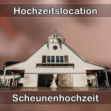 Location - Hochzeitslocation Scheune in Floß