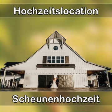 Location - Hochzeitslocation Scheune in Föritztal