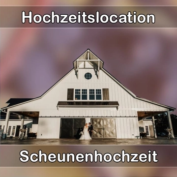 Location - Hochzeitslocation Scheune in Forchtenberg