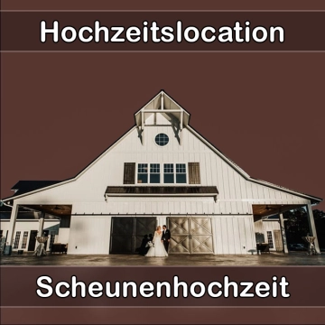 Location - Hochzeitslocation Scheune in Frasdorf