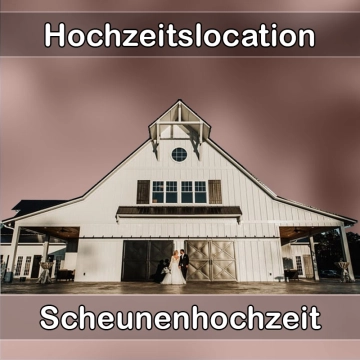 Location - Hochzeitslocation Scheune in Fraureuth