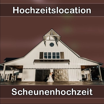 Location - Hochzeitslocation Scheune in Freisen