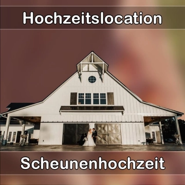 Location - Hochzeitslocation Scheune in Freudenberg (Oberpfalz)