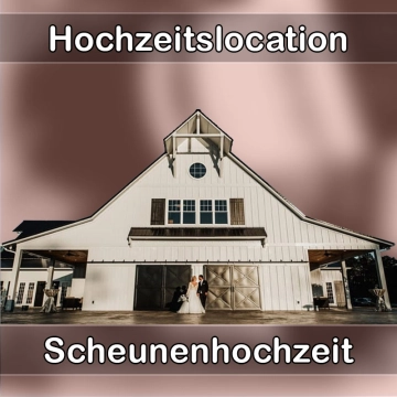 Location - Hochzeitslocation Scheune in Friedberg (Bayern)