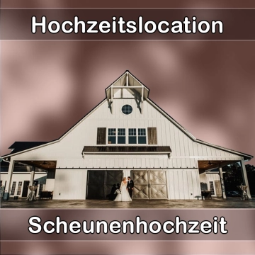 Location - Hochzeitslocation Scheune in Friedrichsdorf