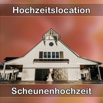 Location - Hochzeitslocation Scheune in Fritzlar