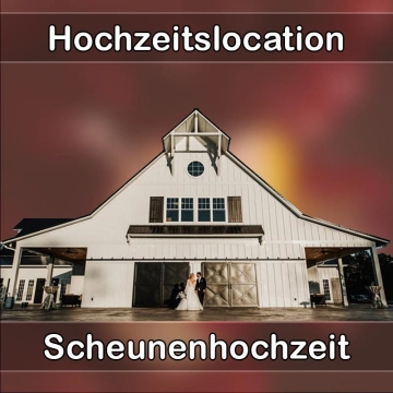 Location - Hochzeitslocation Scheune in Fürstenstein
