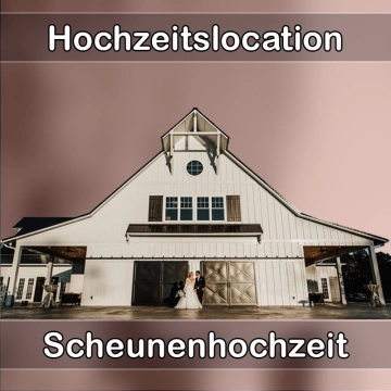 Location - Hochzeitslocation Scheune in Fürth (Odenwald)